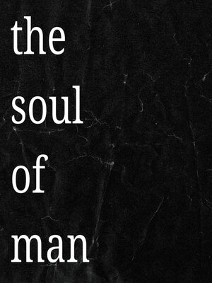 cover image of The Soul of Man